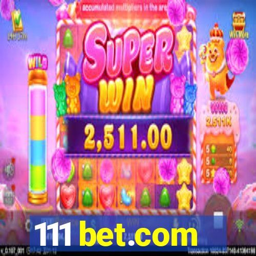 111 bet.com